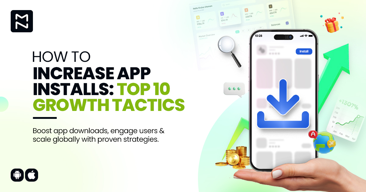 10 Proven Ways to Increase App Installs and Boost Growth