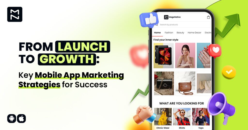 The Ultimate Guide to Promoting Your Mobile App: From Launch to Retention