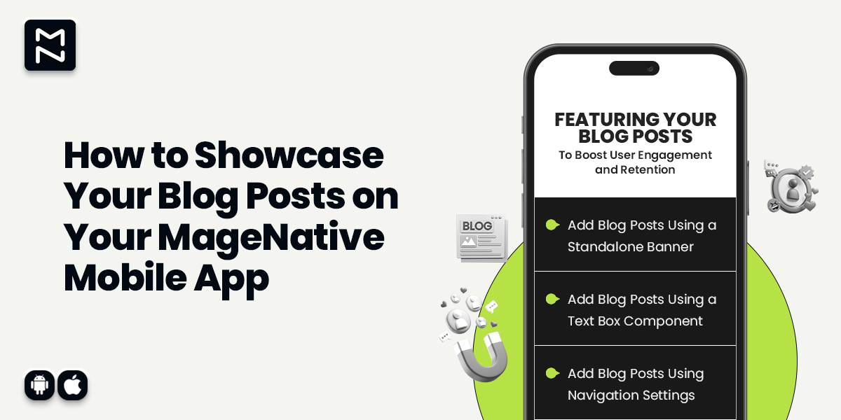 Step-by-Step Guide to Add Blog Posts in MageNative Mobile App