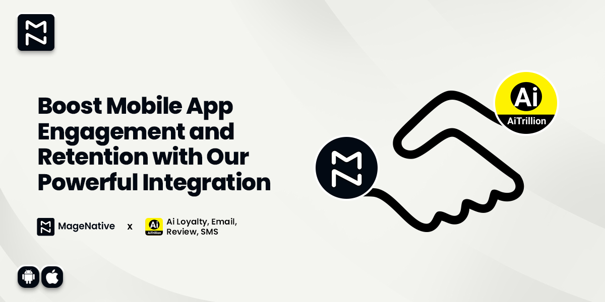 AiTrillion Loyalty & Rewards Integration with Mobile App